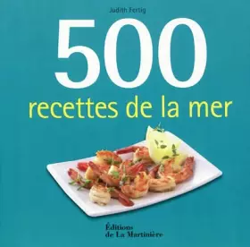 Couverture du produit · 500 recettes de la mer