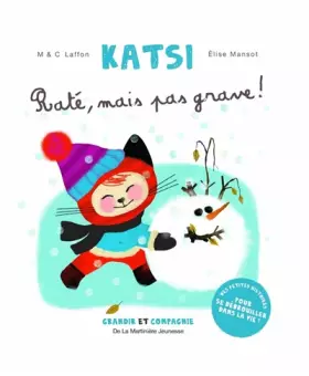 Couverture du produit · Raté, mais pas grave !. Katsi