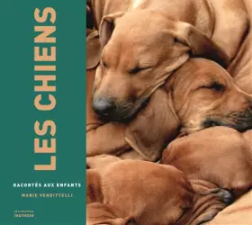 Couverture du produit · Les Chiens racontés