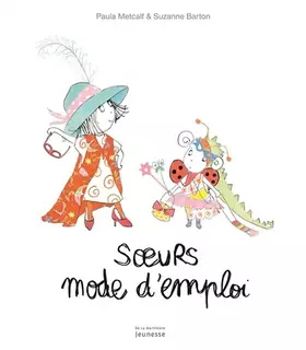 Couverture du produit · Soeurs mode d'emploi