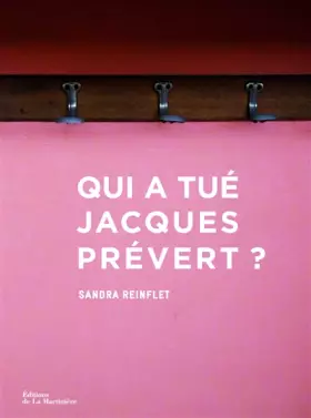 Couverture du produit · Qui a tué Jacques Prévert ?