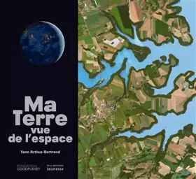 Couverture du produit · Ma Terre vue de l'espace