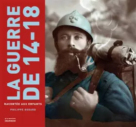 Couverture du produit · La Guerre de 14-18