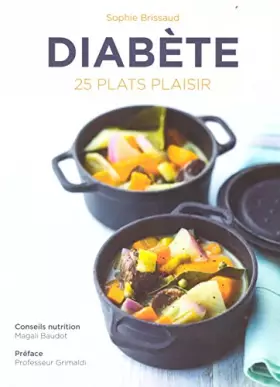 Couverture du produit · Diabète 25 plats plaisir
