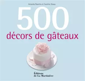 Couverture du produit · 500 décors de gâteaux