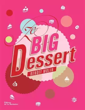 Couverture du produit · Ze big dessert