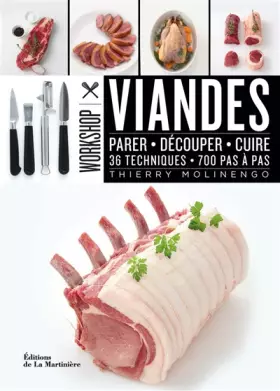 Couverture du produit · Viandes: Parer-Découper-Cuire, 36 techniques, 700 pas à pas