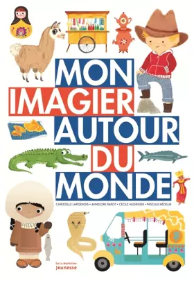 Couverture du produit · Mon imagier autour du monde