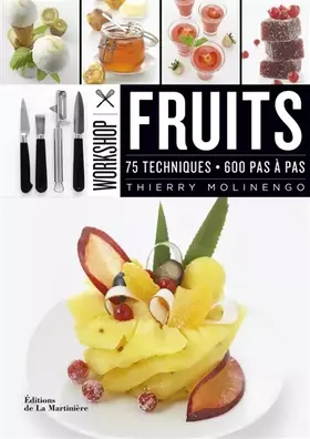 Couverture du produit · Workshop Fruits: 75 techniques, 600 pas à pas