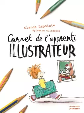Couverture du produit · Carnet de l'apprenti illustrateur