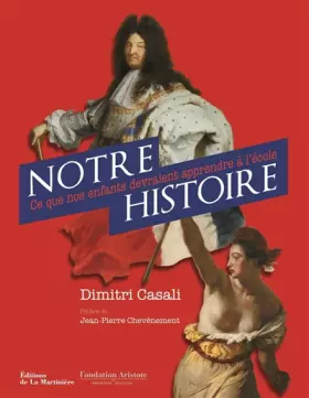 Couverture du produit · Notre histoire. Ce que nos enfants devraient appre