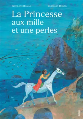 Couverture du produit · La Princesse aux mille et une perles