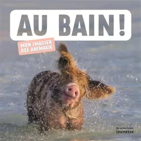 Couverture du produit · Au bain !