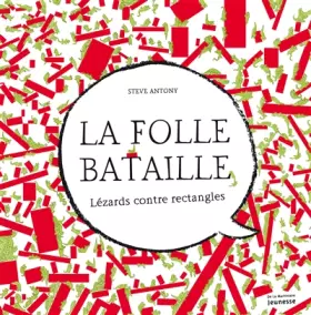Couverture du produit · La Folle Bataille: Lézards contre rectangles