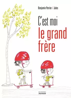 Couverture du produit · C'est moi le grand frère