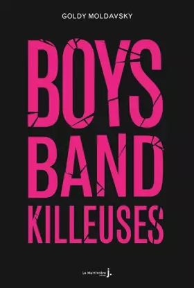 Couverture du produit · Boys band killeuses