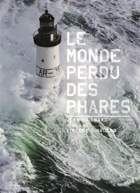 Couverture du produit · Le Monde perdu des phares