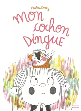 Couverture du produit · Mon cochon dingue