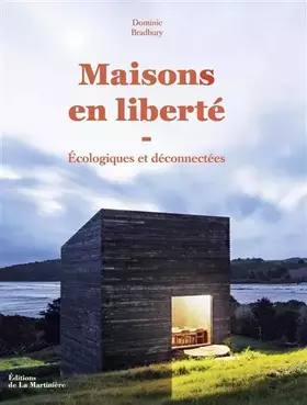 Couverture du produit · Maisons en liberté: Écologiques et déconnectées