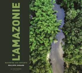 Couverture du produit · L'Amazonie racontée aux enfants