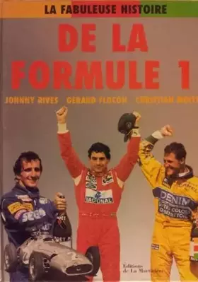 Couverture du produit · La fabuleuse histoire de la formule 1
