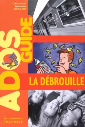 Couverture du produit · La débrouille