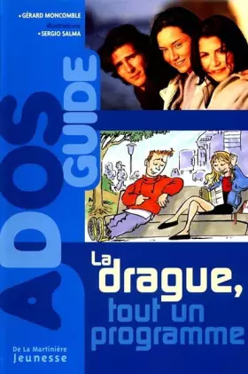 Couverture du produit · La drague, tout un programme
