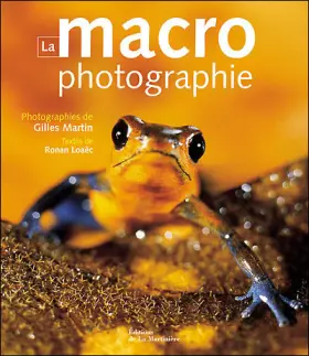 Couverture du produit · La macrophotographie