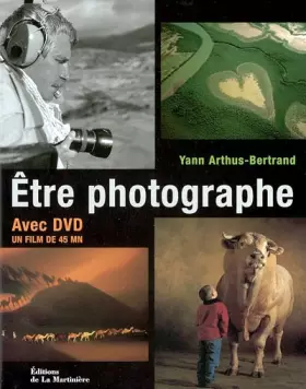 Couverture du produit · Etre photographe