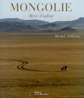 Couverture du produit · Mongolie : Rêve d'infini