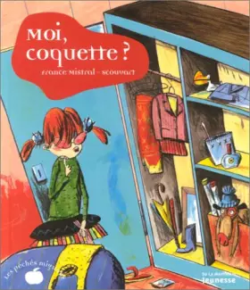 Couverture du produit · Moi, coquette ?