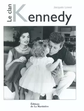 Couverture du produit · Le clan Kennedy