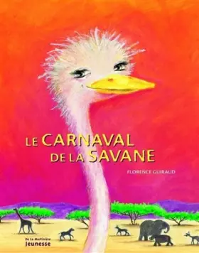 Couverture du produit · Le Carnaval de la savane
