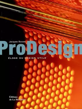 Couverture du produit · ProDesign: Eloge du design utile