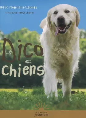 Couverture du produit · Le Dico des chiens