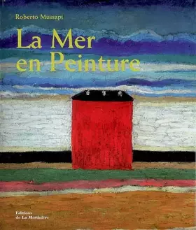 Couverture du produit · La Mer en Peinture
