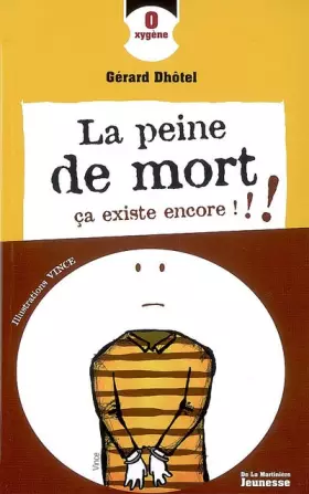 Couverture du produit · La peine de mort, ça existe encore !!!
