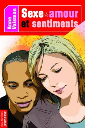 Couverture du produit · Sexe amour et sentiments