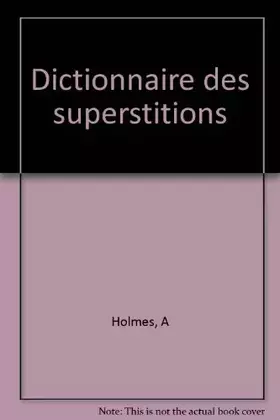 Couverture du produit · Dictionnaire des superstitions