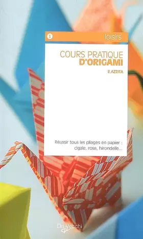 Couverture du produit · Cours pratique d'origami