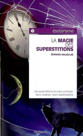 Couverture du produit · La magie des superstitions