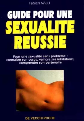 Couverture du produit · Guide pour une sexualité réussie