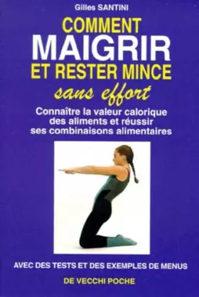 Couverture du produit · Comment maigrir et rester mince sans effort