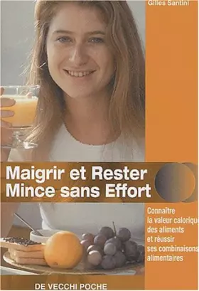Couverture du produit · Maigrir et rester mince sans effort