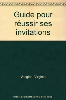 Couverture du produit · Guide pour réussir des invitations