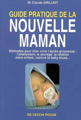Couverture du produit · Guide pratique de la nouvelle maman