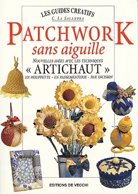 Couverture du produit · Le patchwork sans aiguille