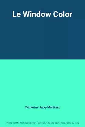 Couverture du produit · Le Window Color