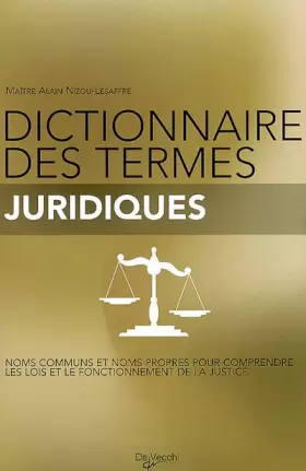Couverture du produit · Dictionnaire des termes juridiques