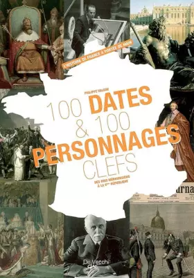 Couverture du produit · 100 dates et 100 personnages clés